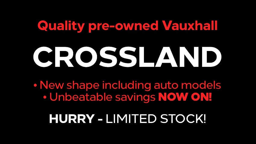 VAUXHALL CROSSLAND APPROVED SPOTICAR USED